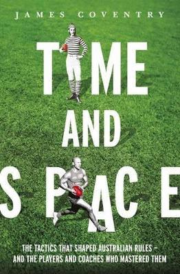 Time and Space by James Coventry