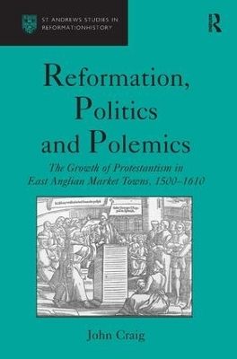 Reformation, Politics and Polemics book