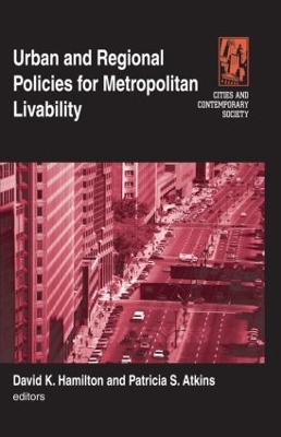Urban and Regional Policies for Metropolitan Livability by Michael S Hamilton