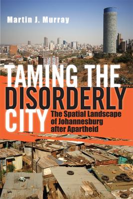 Taming the Disorderly City book