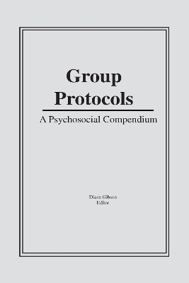 Group Protocols by Diane Gibson