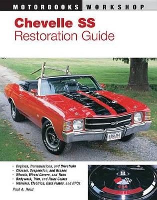 Chevelle Ss Restoration Guide book