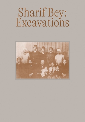 Sharif Bey: Excavations book