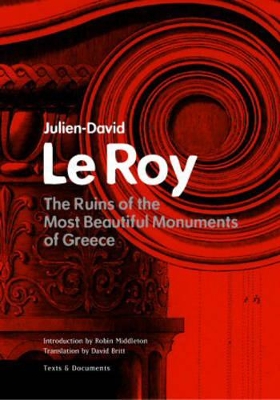 Ruins of the Most Beautiful Monuments in Greece book