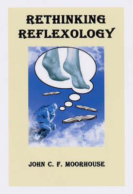 Rethinking Reflexology book