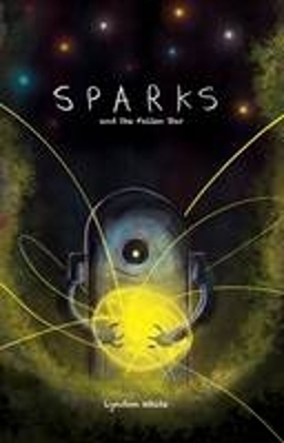 Sparks and the Fallen Star book