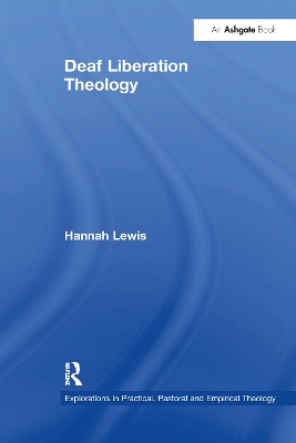 Deaf Liberation Theology by Hannah Lewis