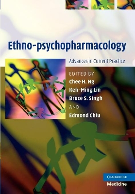 Ethno-psychopharmacology by Chee H. Ng