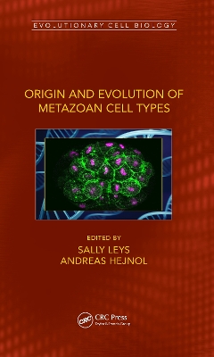 Origin and Evolution of Metazoan Cell Types book