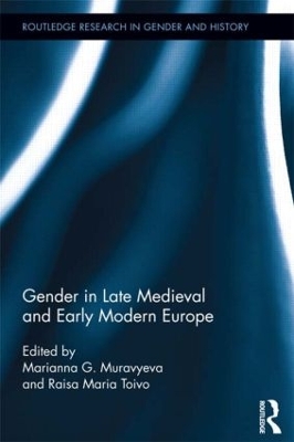 Gender in Late Medieval and Early Modern Europe book