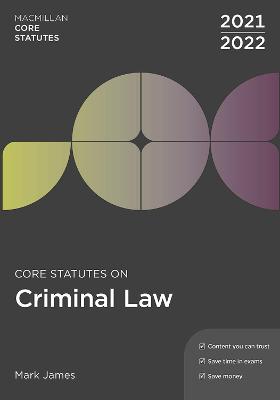 Core Statutes on Criminal Law 2021-22 book