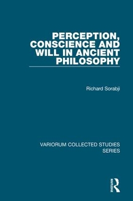 Perception, Conscience and Will in Ancient Philosophy book