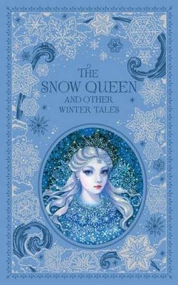 Snow Queen and Other Winter Tales (Barnes & Noble Omnibus Leatherbound Classics) book