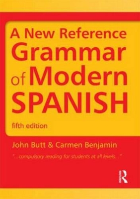 A New Reference Grammar of Modern Spanish by John Butt