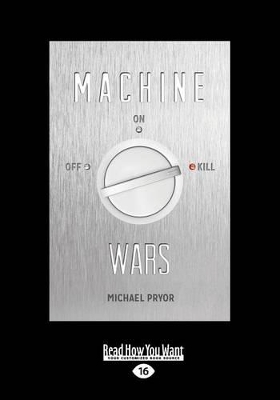 Machine Wars by Michael Pryor