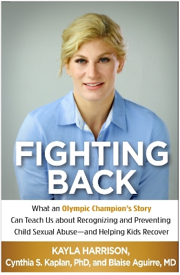 Fighting Back by Kayla Harrison