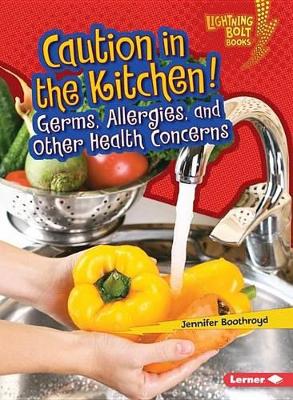 Caution in the Kitchen! book