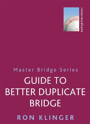 Guide To Better Duplicate Bridge book