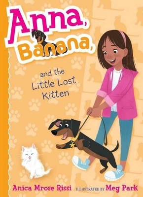 Anna, Banana, and the Little Lost Kitten book