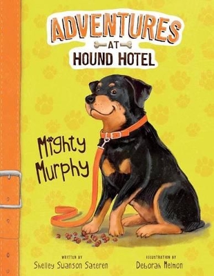 Adventures At Hound Hotel: Mighty Murphy book