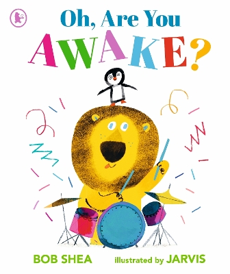 Oh, Are You Awake? by Bob Shea