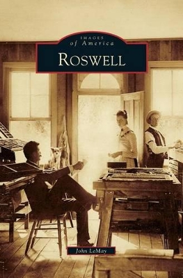 Roswell by John Lemay