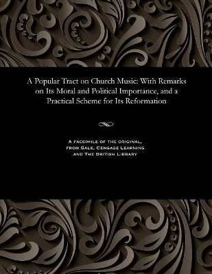 Popular Tract on Church Music book