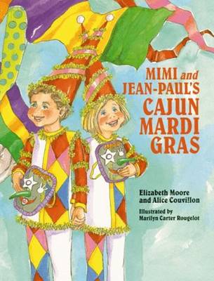 Mimi and Jean-Paul's Cajun Mardi Gras book