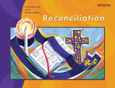 Celebrate & Remember, Reconciliation Child's Book book