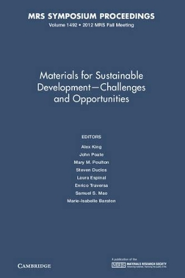 Materials for Sustainable Development - Challenges and Opportunities: Volume 1492 book