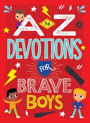 A to Z Devotions for Brave Boys book