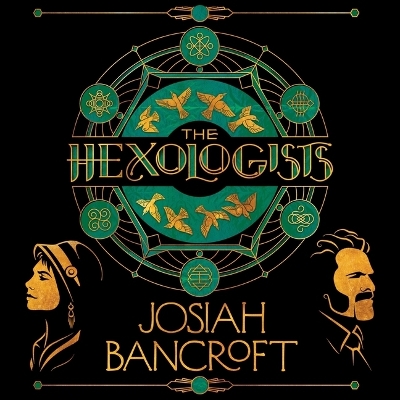 The Hexologists by Josiah Bancroft