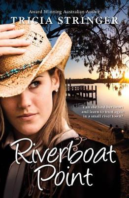 RIVERBOAT POINT by Tricia Stringer