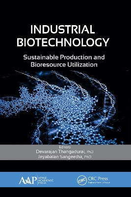 Industrial Biotechnology by Devarajan Thangadurai