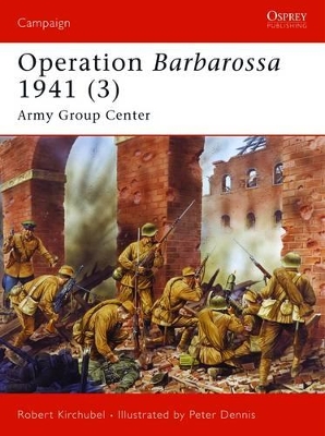 Operation Barbarossa 1941 (3) by Robert Kirchubel