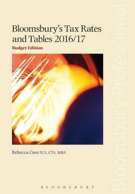 Bloomsbury's Tax Rates and Tables 2016/17 book