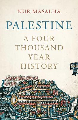 Palestine: A Four Thousand Year History book