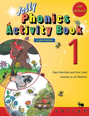 Jolly Phonics Activity Book 1 (in print letters) by Sara Wernham