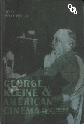 George Kleine and American Cinema book