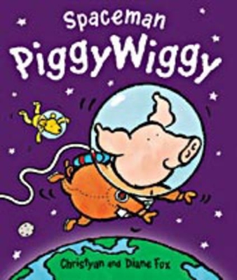 Spaceman PiggyWiggy book