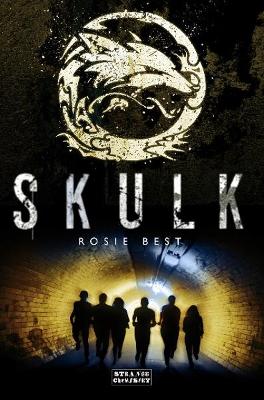 Skulk by Rosie Best