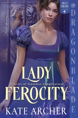 Lady Ferocity: A Regency Historical Romance book