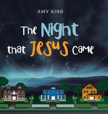 The Night That Jesus Came book