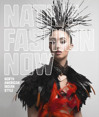 Native Fashion Now book