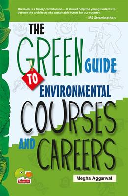 The Green Guide to Environmental Courses and Careers (Green Careers) book
