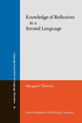 Knowledge of Reflexives in a Second Language book