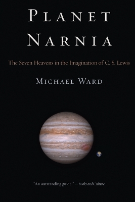 Planet Narnia by Michael Ward