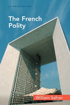 French Polity by William Safran