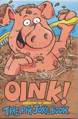 Oink! Pig Joke Book book