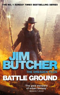 Battle Ground: The Dresden Files 17 by Jim Butcher